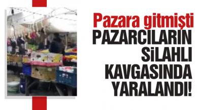 Pazara giden kadın pazarcıların silahlı kavgasında yaralandı