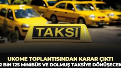 İstanbul'da 2 bin 125 minibüs ve dolmuş taksiye dönüşecek