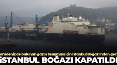 İstanbul Boğazı kapatıldı