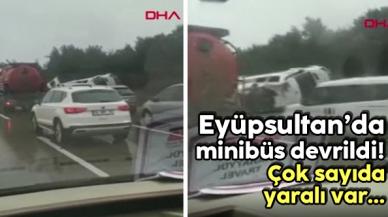 Eyüpsultan'da minibüs devrildi! Çok sayıda yaralı var