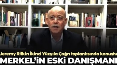 Angela Merkel'in eski danışmanı Jeremy Rifkin İkinci Yüzyıla Çağrı toplantısında konuştu