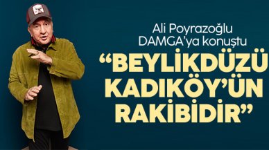 Ali Poyrazoğlu: Beylikdüzü Kadıköy'ün rakibidir