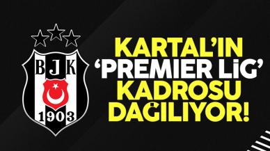 Beşiktaş'ın Premier Lig kadrosu dağılıyor! Bir ayrılık daha