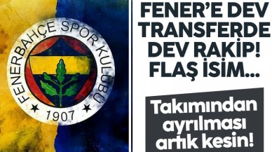 Fenerbahçe'ye dev transferde dev rakip! Taraftar çok heyecanlı...