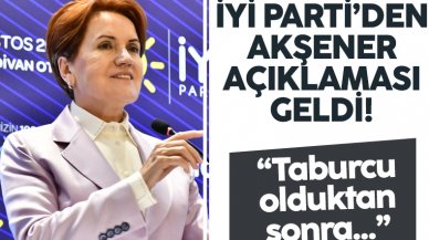 İYİ Parti'den hastaneye kaldırılan Meral Akşener hakkında açıklama