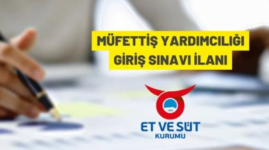 Et ve Süt Kurumu Genel Müdürlüğü, müfettiş yardımcısı alacak