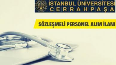 İstanbul Üniversitesi-Cerrahpaşa Rektörlüğü 109 Sözleşmeli Personel Alacak