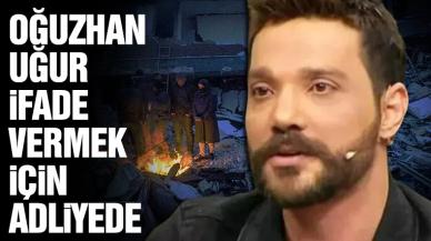 Oğuzhan Uğur ifade vermek için adliyeye geldi