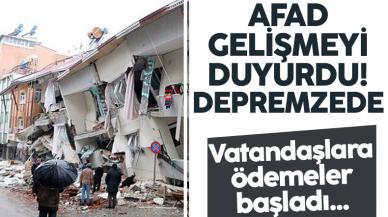 AFAD: Depremzedelere 10 bin TL'lik destek ödemeleri başladı