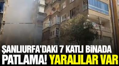 Şanlıurfa Bahçelievler'de patlama! 7 katlı binada yaralılar var