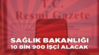 Başvurular başladı. Sağlık Bakanlığı 10 bin 900 sürekli işçi alacak