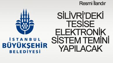 Silivri Eğitim ve Dinlenme Tesisi Elektronik Sistemler Malzeme Temini ve Çalışır Vaziyette Teslimi Yapılacak