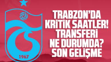 Trabzonspor'da bir transfer daha gerçekleşecek mi? Son tarih ne zaman?