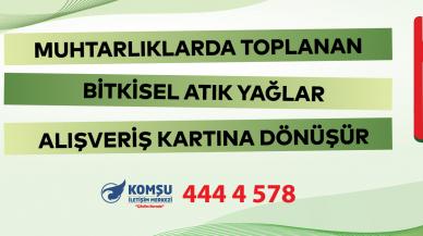 Kartal’da bitkisel atık yağlar alışveriş kartına dönüşüyor