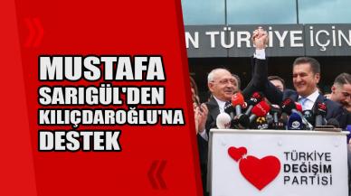 Mustafa Sarıgül'den Kılıçdaroğlu'na destek