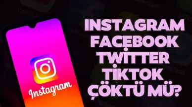 Son dakika! Instagram, Twitter (X), Tiktok çöktü mü, neden açılmıyor?