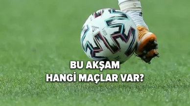 Bu Akşam Hangi Maçlar Var? Eyüp, Trabzon, Aston Villa, Liverpool, Sevilla, Milan ve Juventus