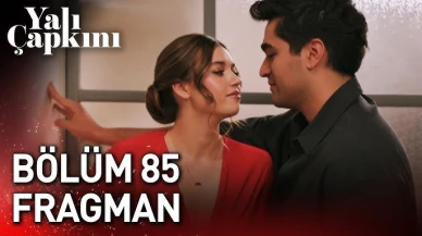 Yalı Çapkını 85. bölüm fragmanı: Seyran ve Ferit yeniden bir arada, "Hikayemizi baştan yazacağım!"