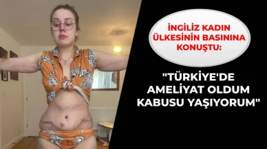 Türk estetik kliniği İngiliz kadına dava açtı