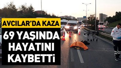 Avcılar'da feci kaza! Karşıdan karşıya geçerken...