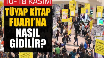 TÜYAP Kitap Fuarı'na nasıl gidilir? Özel ve toplu ulaşım güzergahları