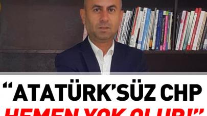 Atatürk'süz CHP hemen yok olur