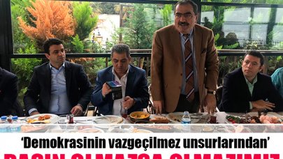 Basın olmazsa olmazımız