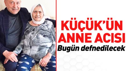 Velittin Küçük'ün anne acısı