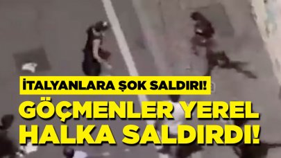 İtalya'da göçmenler yerel halka saldırdı!