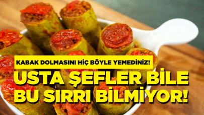 Kabak dolmasını hiç böyle yemediniz! Usta şefler bile bu sırrı bilmiyor!