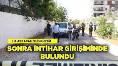 Kız arkadaşını öldürdü sonra intihar girişiminde bulundu