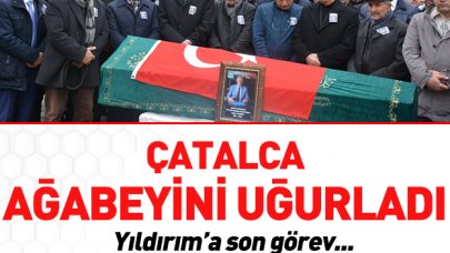 Çatalca ağabeyini uğurladı