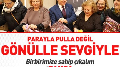 Parayla pulla değil gönülle sevgiyle