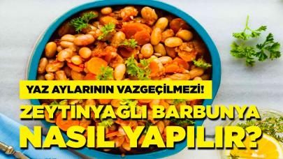 Yaz aylarının vazgeçilmezi Zeytinyağlı Barbunya nasıl yapılır?