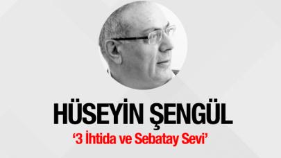 3 İhtida ve Sebatay Sevi