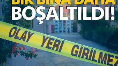 Bahçelievler'de de bina boşaltıldı!