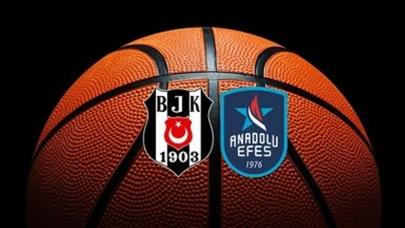 Beşiktaş Emlakjet ile Anadolu Efes karşı karşıya