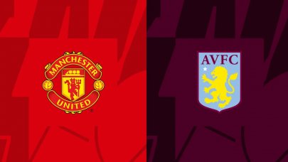 Manchester United Aston Villa maçı canlı takip et! Maç saat kaçta ve hangi kanalda?