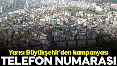 KİPTAŞ Yarısı Büyükşehir'den İletişim Numarası