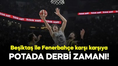 Yarı finalde derbi heyecanı: Beşiktaş ile Fenerbahçe karşı karşıya