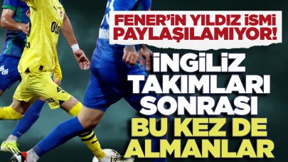 Fenerbahçe'nin yıldızı paylaşılamıyor! İngilizler sonrasında bu kez de Almanlar devrede...