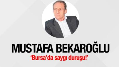 Bursa’da saygı duruşu!