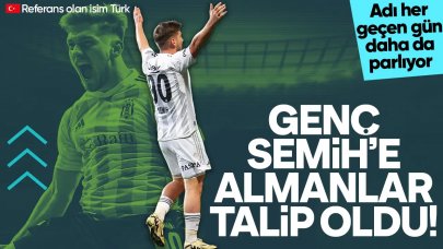 Semih Kılıçsoy için Almanlar talip! İşte teklif yapacak takım...