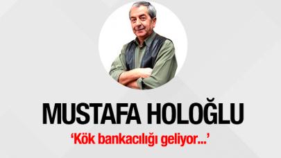 Kök bankacılığı geliyor...