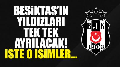 Beşiktaş'ta ayrılık üstüne ayrılık! Transfer dönemi çok hareketli geçecek...