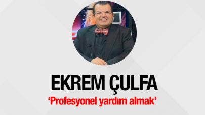 Profesyonel yardım almak