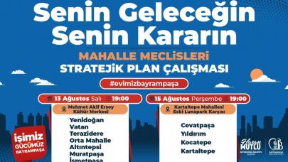 Bayrampaşa'da Mahalle Meclisleri 7 mahallede başlıyor