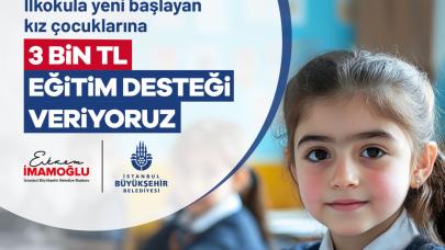 İBB “Kızlar Okusun Diye” eğitim desteği başvuru şartları, son gün ne zaman?