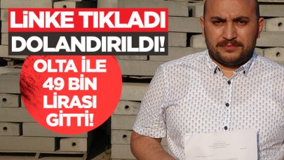 Linke tıkladı 49 bin lirası gitti