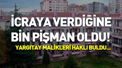 İcraya verdiğine bin pişman oldu!